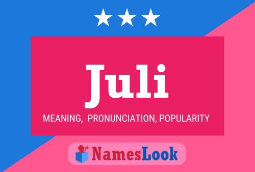 Juli Name Poster