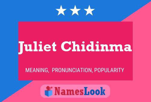 Juliet Chidinma Name Poster