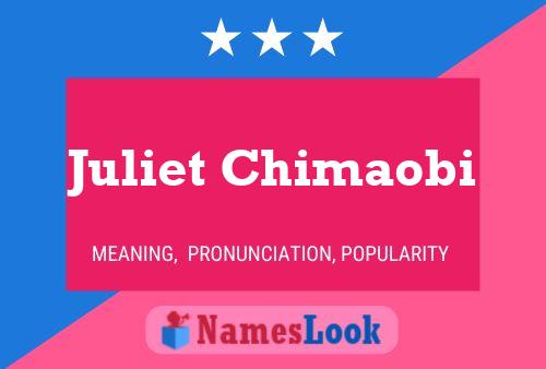 Juliet Chimaobi Name Poster