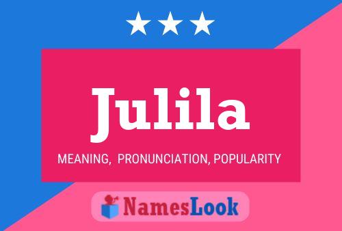 Julila Name Poster