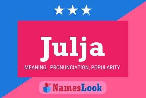 Julja Name Poster