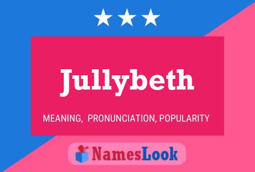 Jullybeth Name Poster