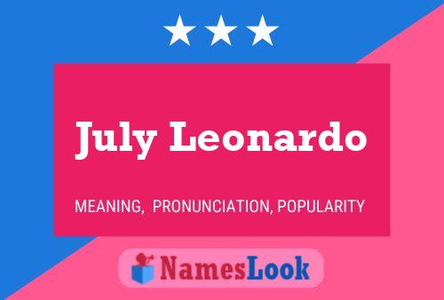 July Leonardo Name Poster