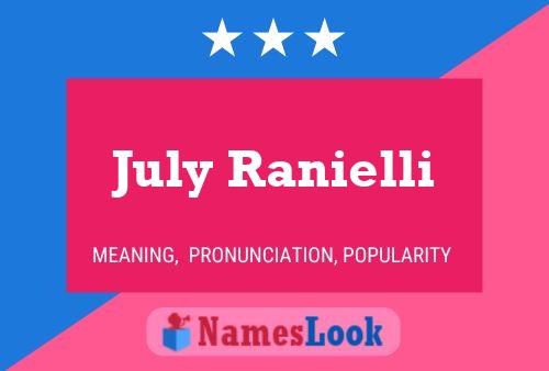 July Ranielli Name Poster