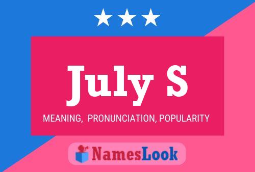 July S Name Poster