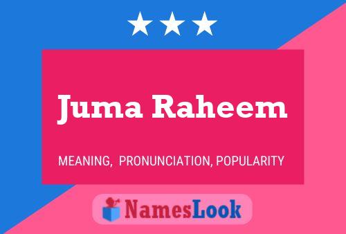 Juma Raheem Name Poster