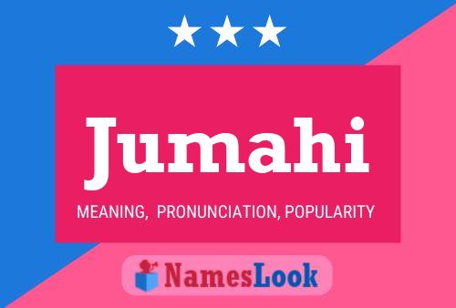 Jumahi Name Poster