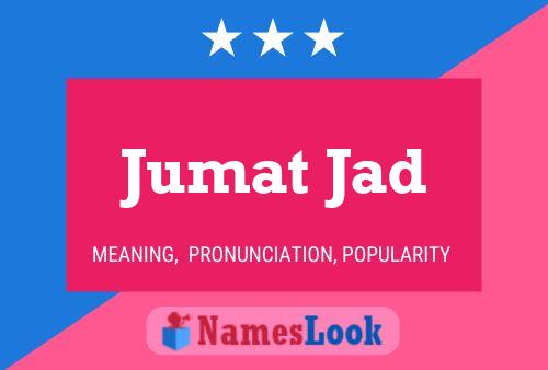 Jumat Jad Name Poster