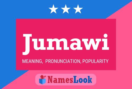 Jumawi Name Poster