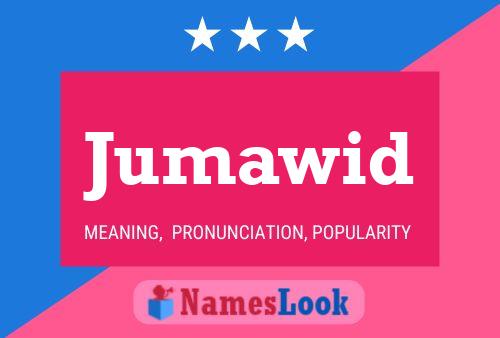 Jumawid Name Poster