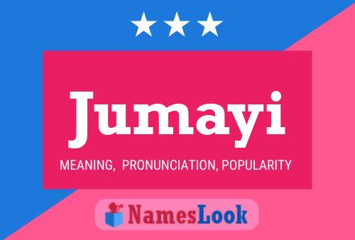 Jumayi Name Poster