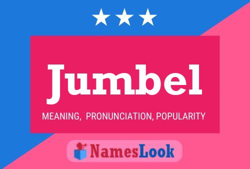 Jumbel Name Poster