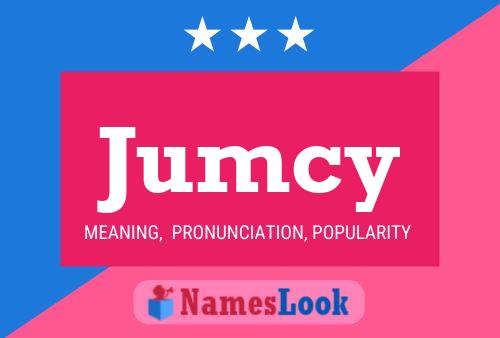 Jumcy Name Poster