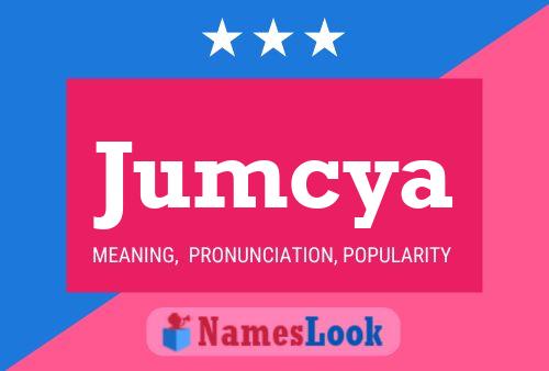 Jumcya Name Poster