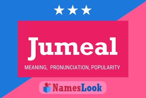 Jumeal Name Poster