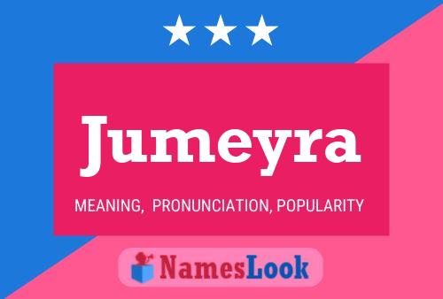 Jumeyra Name Poster