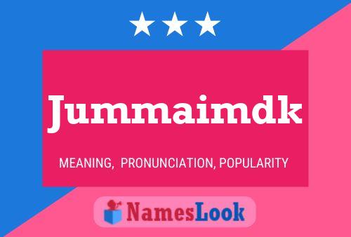 Jummaimdk Name Poster