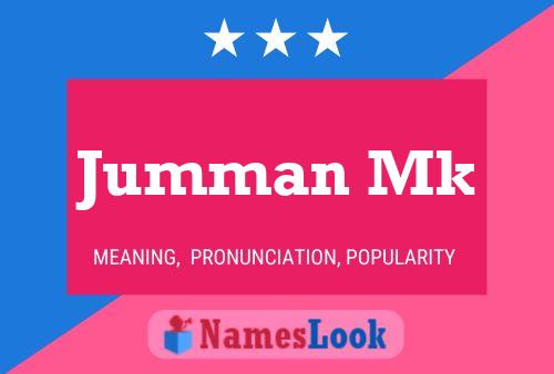 Jumman Mk Name Poster