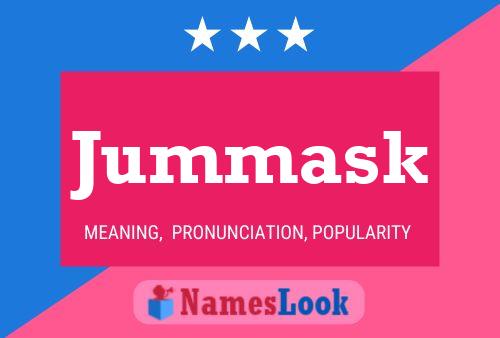 Jummask Name Poster