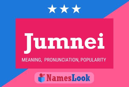 Jumnei Name Poster