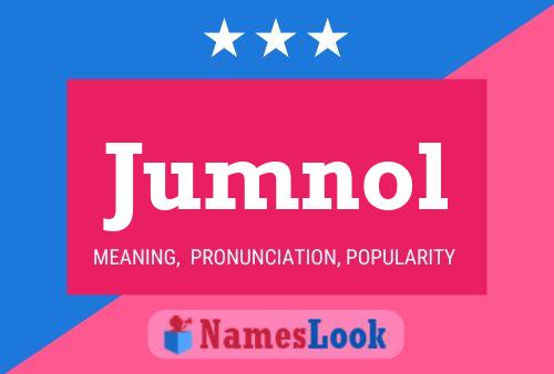 Jumnol Name Poster