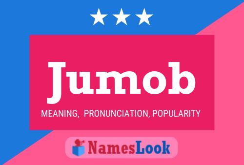 Jumob Name Poster