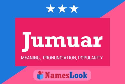 Jumuar Name Poster