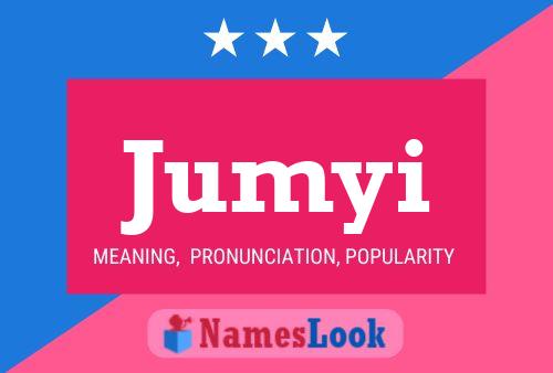 Jumyi Name Poster