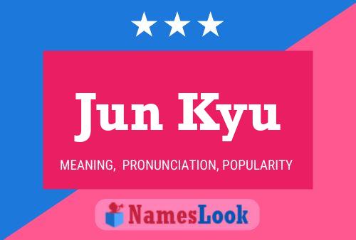 Jun Kyu Name Poster