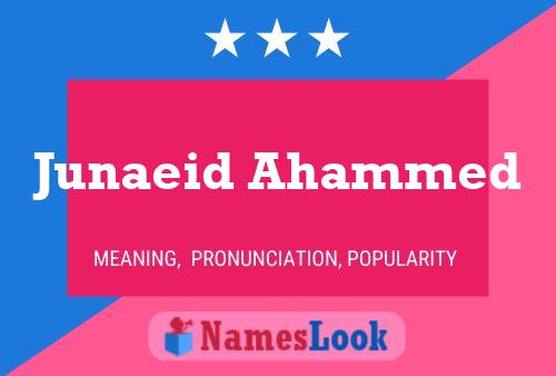 Junaeid Ahammed Name Poster