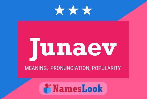 Junaev Name Poster