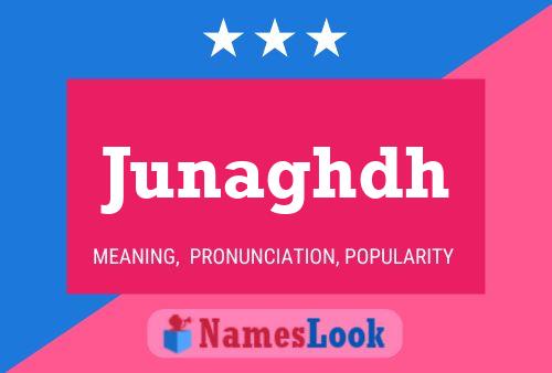 Junaghdh Name Poster