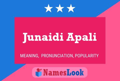 Junaidi Apali Name Poster