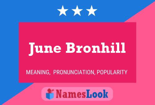 June Bronhill Name Poster