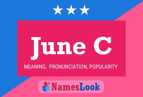 June C Name Poster