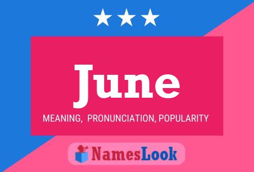 June Name Poster