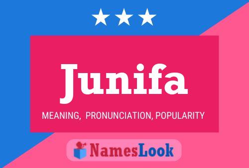 Junifa Name Poster