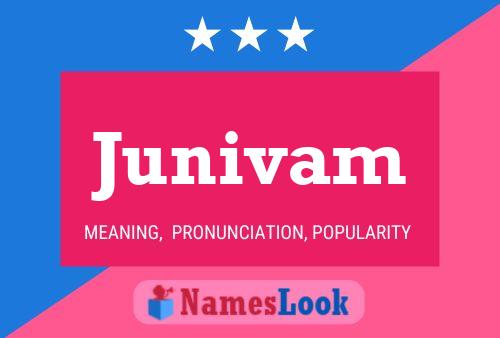 Junivam Name Poster