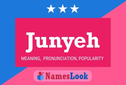 Junyeh Name Poster