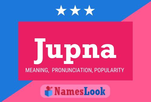 Jupna Name Poster