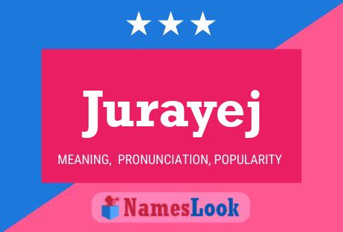 Jurayej Name Poster