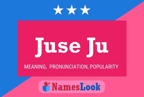 Juse Ju Name Poster