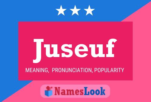 Juseuf Name Poster