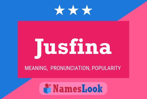 Jusfina Name Poster