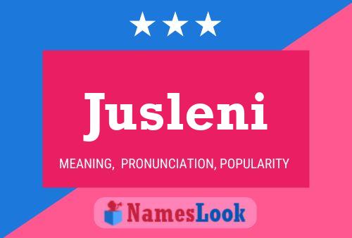 Jusleni Name Poster