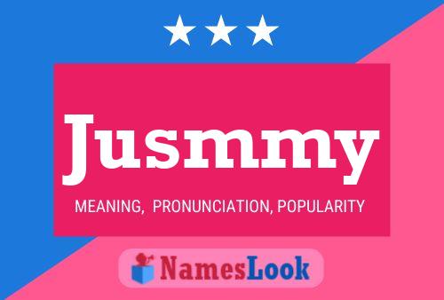 Jusmmy Name Poster