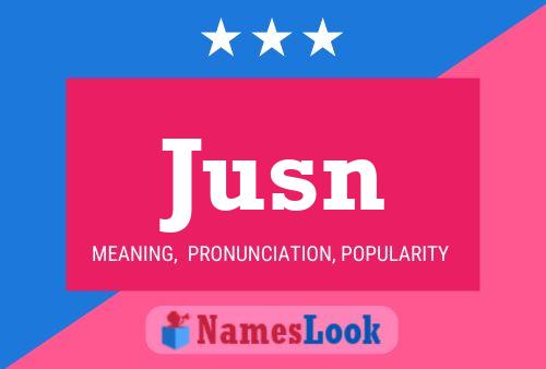 Jusn Name Poster