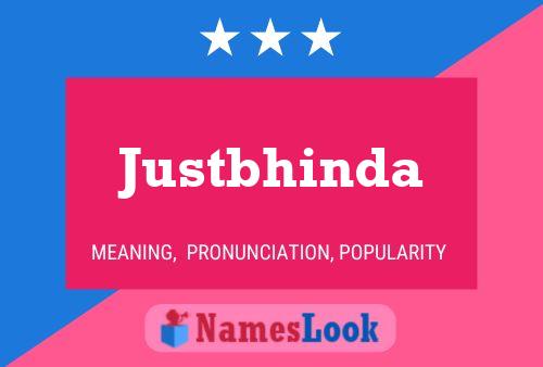 Justbhinda Name Poster