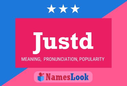 Justd Name Poster