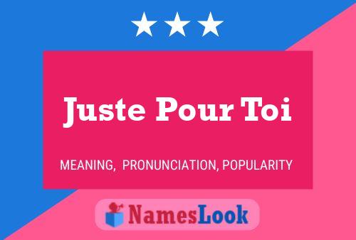 Juste Pour Toi Name Poster